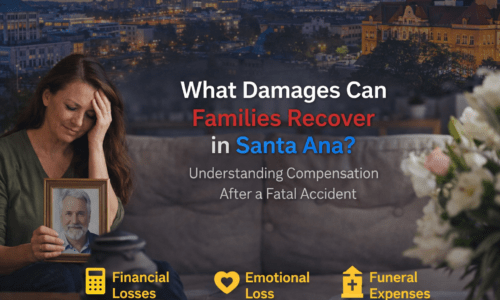 wrongful death damages Santa in Ana