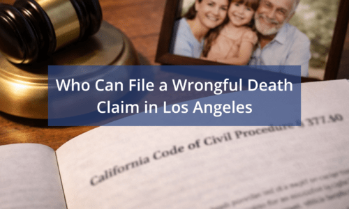 who can file a wrongful death claim in Los Angeles